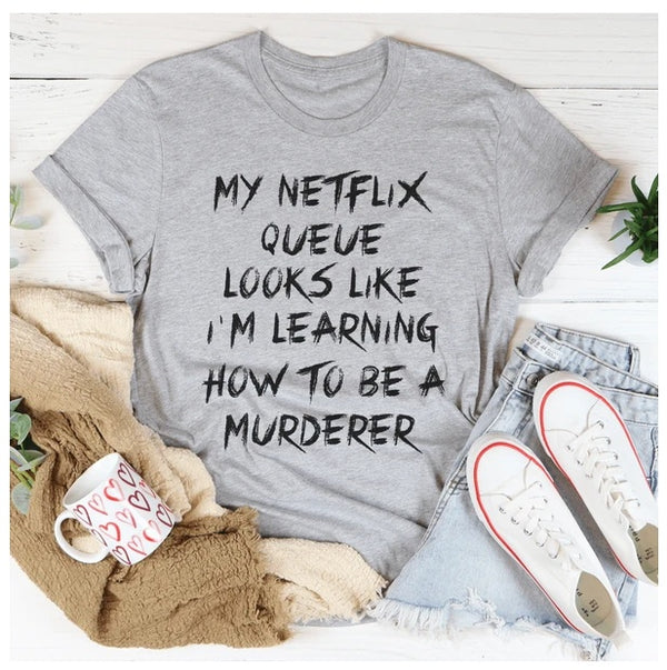My Netflix Queue T-Shirt