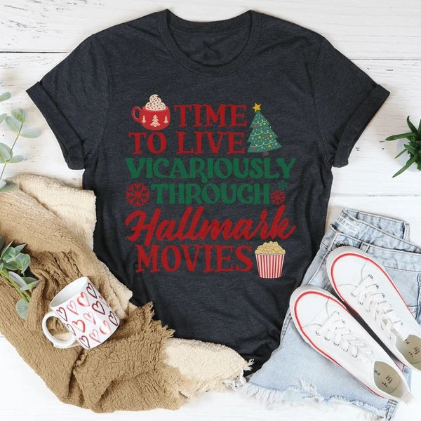 Time To Live Vicariously Christmas T-Shirt