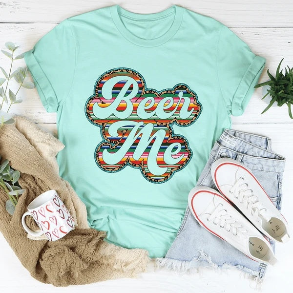 Beer Me T-Shirt