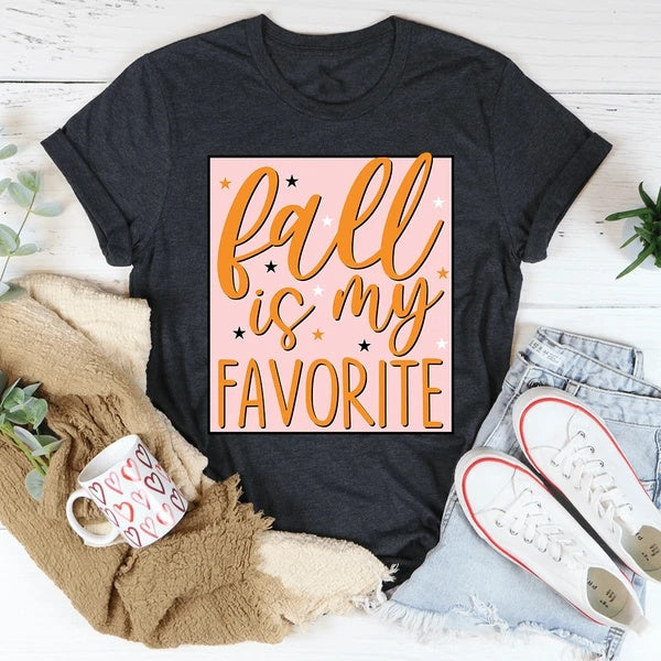 Fall Is My Favorite T-Shirt