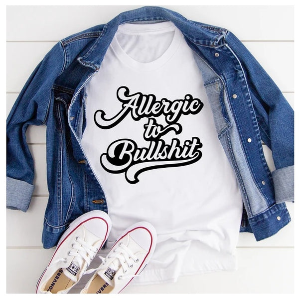 Allergic To B.S T-Shirt