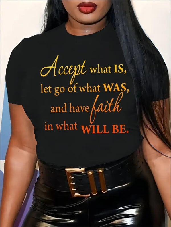 Plus Size Empowerment Tee - Soft, Breathable, Crew Neck, Short Sleeve, Relaxed Fit, Accept What Is Print, Casual Fashion For Spring & Summer, Women's Comfortable Clothing For Curvy Figures