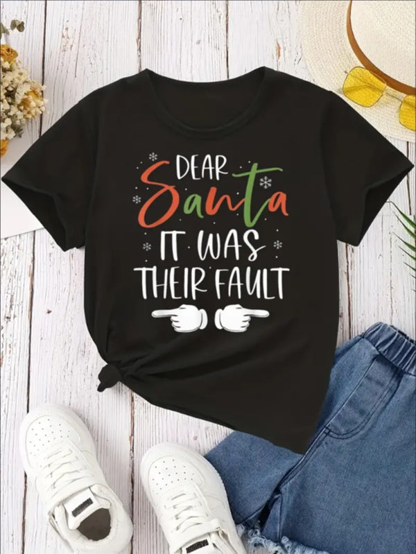 Funny Dear Santa Claus, It's Their Fault Girls T-shirt, Light And Thin Four Seasons Geometric Pattern Fashion Print Clothes Short Sleeve, Holiday Fit Style, Slightly Elastic Creative Shirt