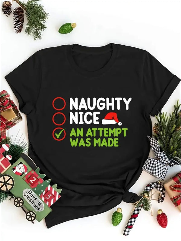 Women's Festive 'Naughty Good Try' Christmas T-Shirt - Casual Crew Neck, Short Sleeve,  Top For All Seasons