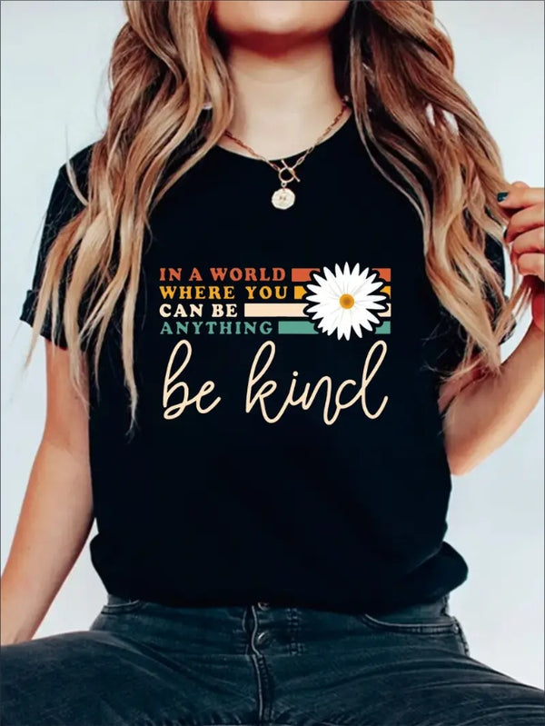 Be Kind Graphic Print Solid T-Shirt, Crew Neck Short Sleeve Casual Top For Summer & Spring, Women's Clothing