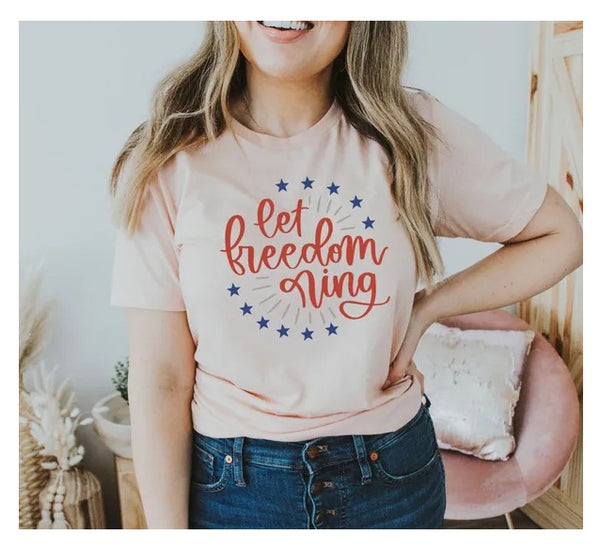 Let Freedom Ring T-shirt, Summer T-shirt, Patriotic Tshirt, Freedom Tee, 4th Of July Top, Shirt's Tee, Usa Shirt, Americana Gift, Mom Shirt